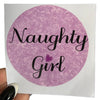 Naughty Girl Vinyl Sticker