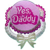 Yes Daddy Hand Crafted Deluxe Pacifier