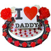 I love Daddy Hand Crafted Deluxe Pacifier