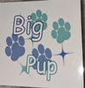 Big Pup Vinyl Sticker